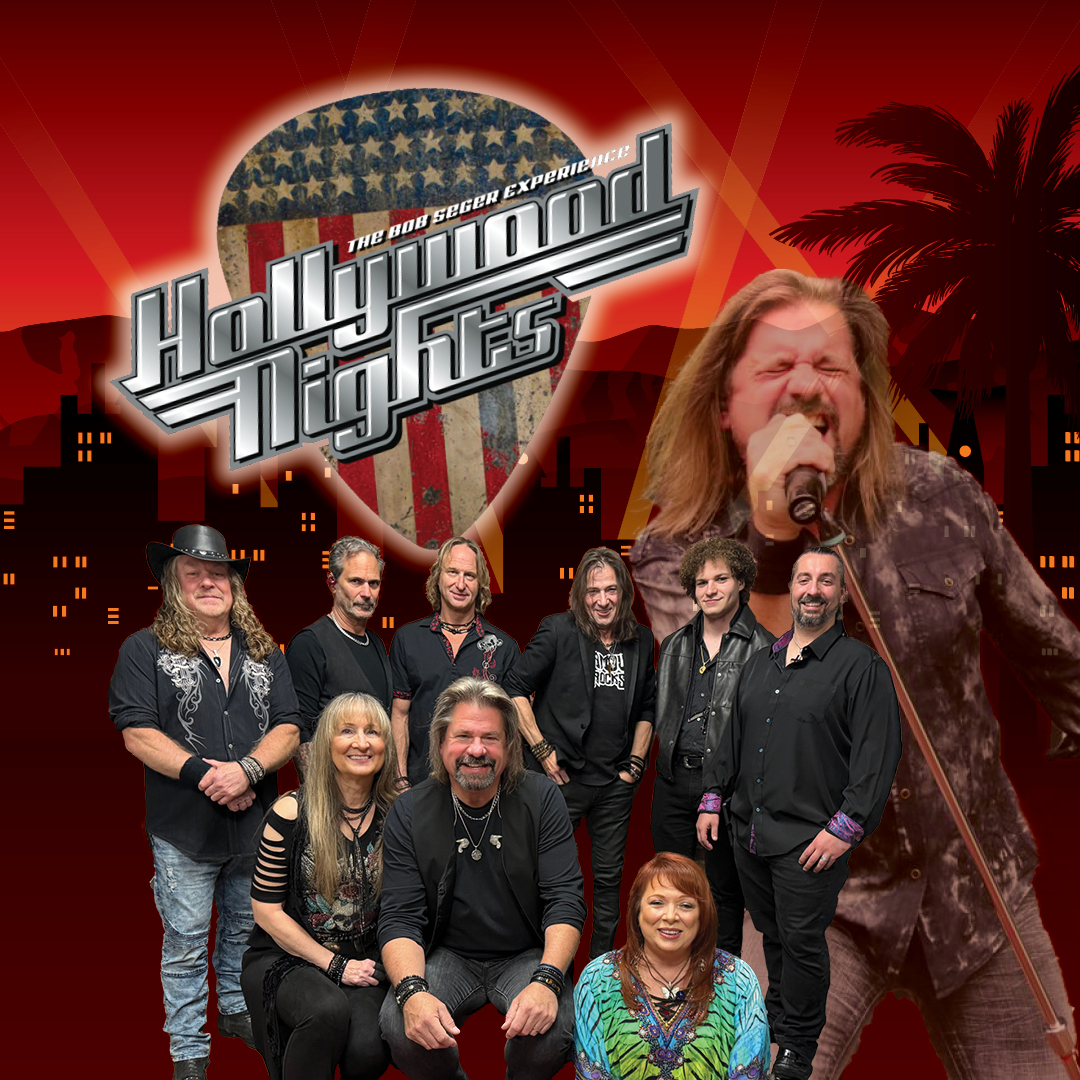 Hollywood Nights – The Bob Seger Experience